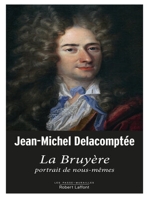 cover image of La Bruyère, portrait de nous-mêmes